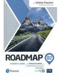 Roadmap. B2. Student's Book and Interactive eBook with Online Practice, Digital Resources and App