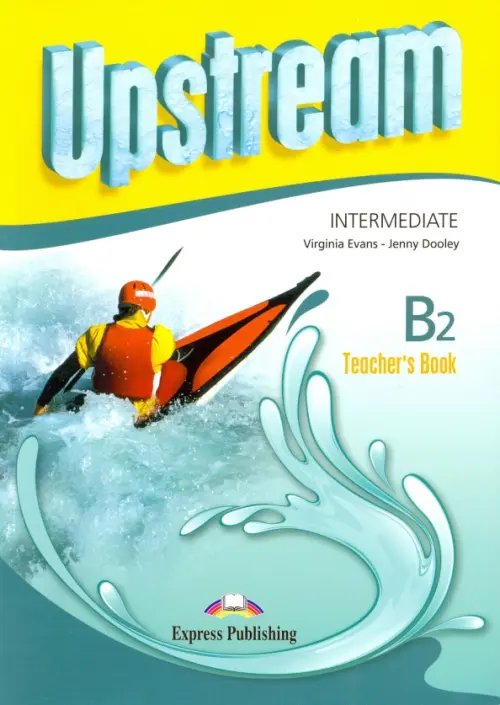 Upstream Intermediate B2. Teacher's Book