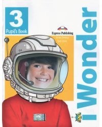 I-wonder 3. Pupil's book. Учебник