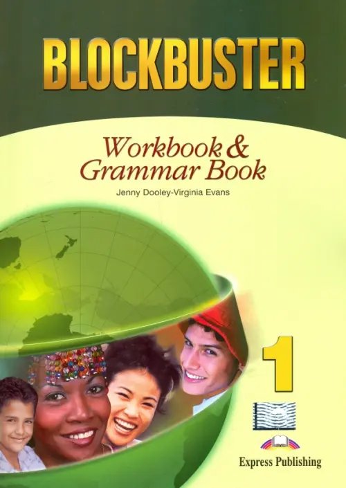 Blockbuster 1. Workbook &amp; Grammar Book. Beginner