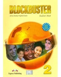 Blockbuster 2. Student's Book. Elementary. Учебник