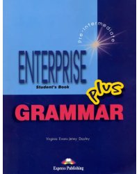 Enterprise Plus. Pre-Intermediate. Grammar. Student's Book