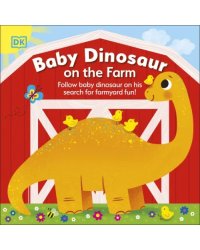 Baby Dinosaur on the Farm