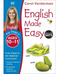 English Made Easy. Ages 10-11. Key Stage 2