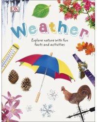 Weather. Explore Nature with Fun Facts and Activities