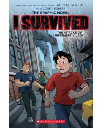 I Survived the Attacks of September 11, 2001. The Graphic Novel