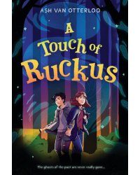 A Touch of Ruckus