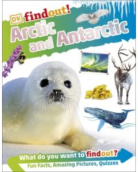 Arctic and Antarctic