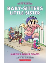 Karen's Roller Skates. Graphic Novel