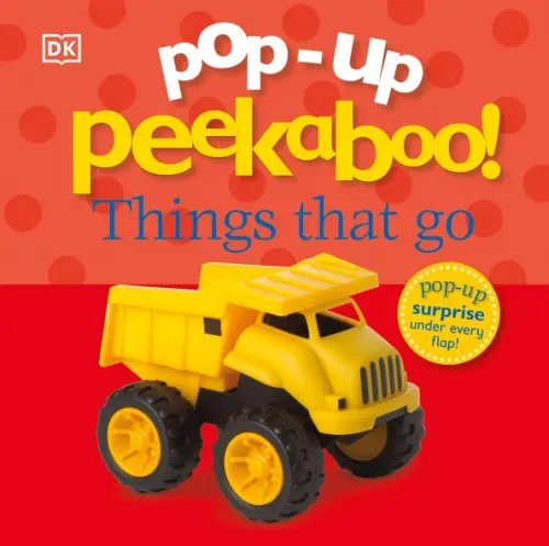 Pop-Up Peekaboo! Things That Go (board book)