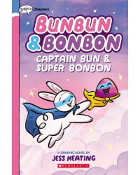 Captain Bun &amp; Super Bonbon