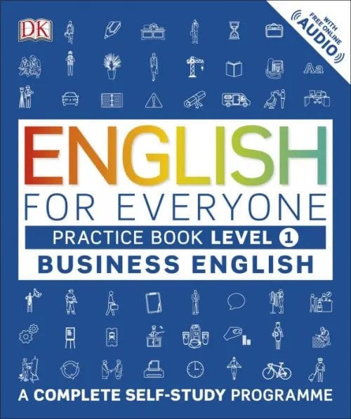 English for Everyone. Business English. Practice Book. Level 1