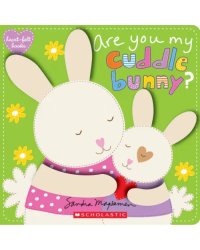 Are You My Cuddle Bunny?