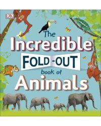The Incredible Fold-Out Book of Animals