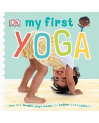 My First Yoga