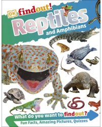 Reptiles and Amphibians