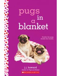 Pugs in a Blanket