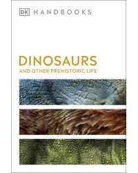 Dinosaurs and Other Prehistoric Life