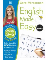 English Made Easy. Early Writing. Ages 3-5 Preschool