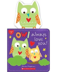 Owl Always Love You!