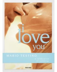 Mario Testino. I Love You