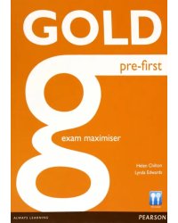 Gold. Pre-First. Exam Maximiser with Key