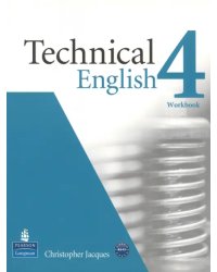 Technical English. Level 4. Workbook without Key + CD