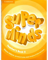 Super Minds. Level 5. Teacher's Book