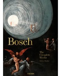 Bosch. The Complete Works