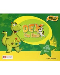 Dex the Dino. Starter. Pupil's Book plus International Pack