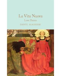 La Vita Nuova. Love Poems