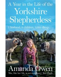 A Year in the Life of the Yorkshire Shepherdess