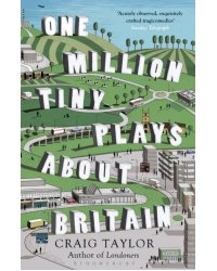 One Million Tiny Plays About Britain