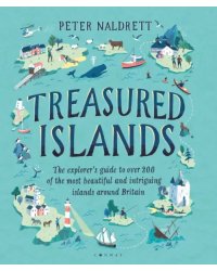 Treasured Islands. The explorer’s guide to over 200 of the most beautiful and intriguing islands