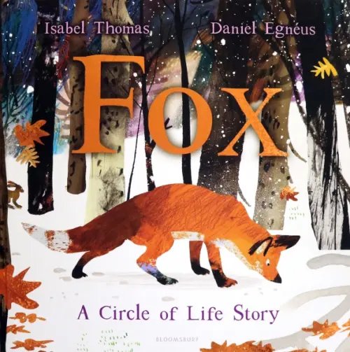 Fox. A Circle of Life Story