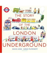 The Story of the London Underground