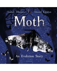 Moth. An Evolution Story