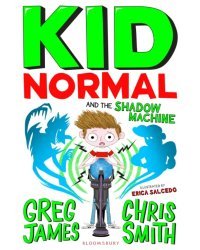 Kid Normal and the Shadow Machine