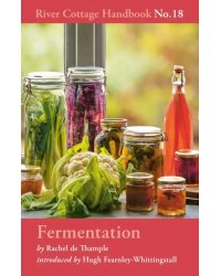 Fermentation. River Cottage Handbook No.18