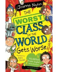 The Worst Class in the World Gets Worse