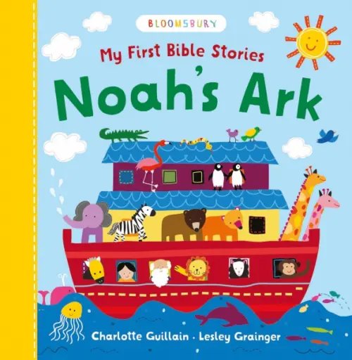 My First Bible Stories. Noah's Ark