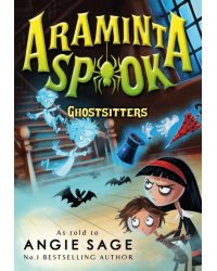 Araminta Spook. Ghostsitters