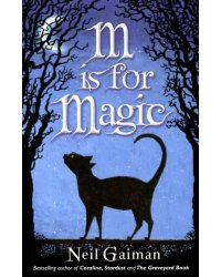 M Is for Magic