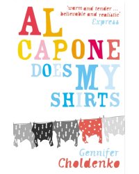 Al Capone Does My Shirts