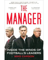 Manager: Inside the Minds of Football's Leaders