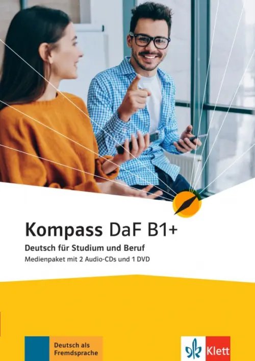 Kompass DaF B1+. Deutsch für Studium und Beruf. Medienpaket mit 2 Audio-CDs + DVD