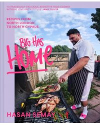 Big Has Home. Recipes from North London to North Cyprus