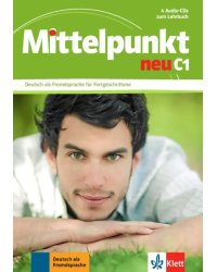 Mittelpunkt neu C1. 4 Audio-CDs zum Lehrbuch