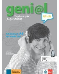 Geni@l klick A2. Deutsch als Fremdsprache für Jugendliche. Arbeitsbuch mit 2 Audio-CDs