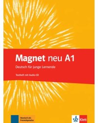 Magnet neu A1. Deutsch für junge Lernende. Testheft mit Audio-CD